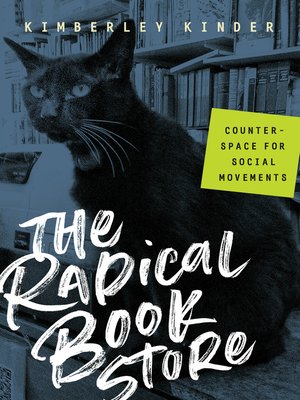 cover image of The Radical Bookstore: Counterspace for Social Movements